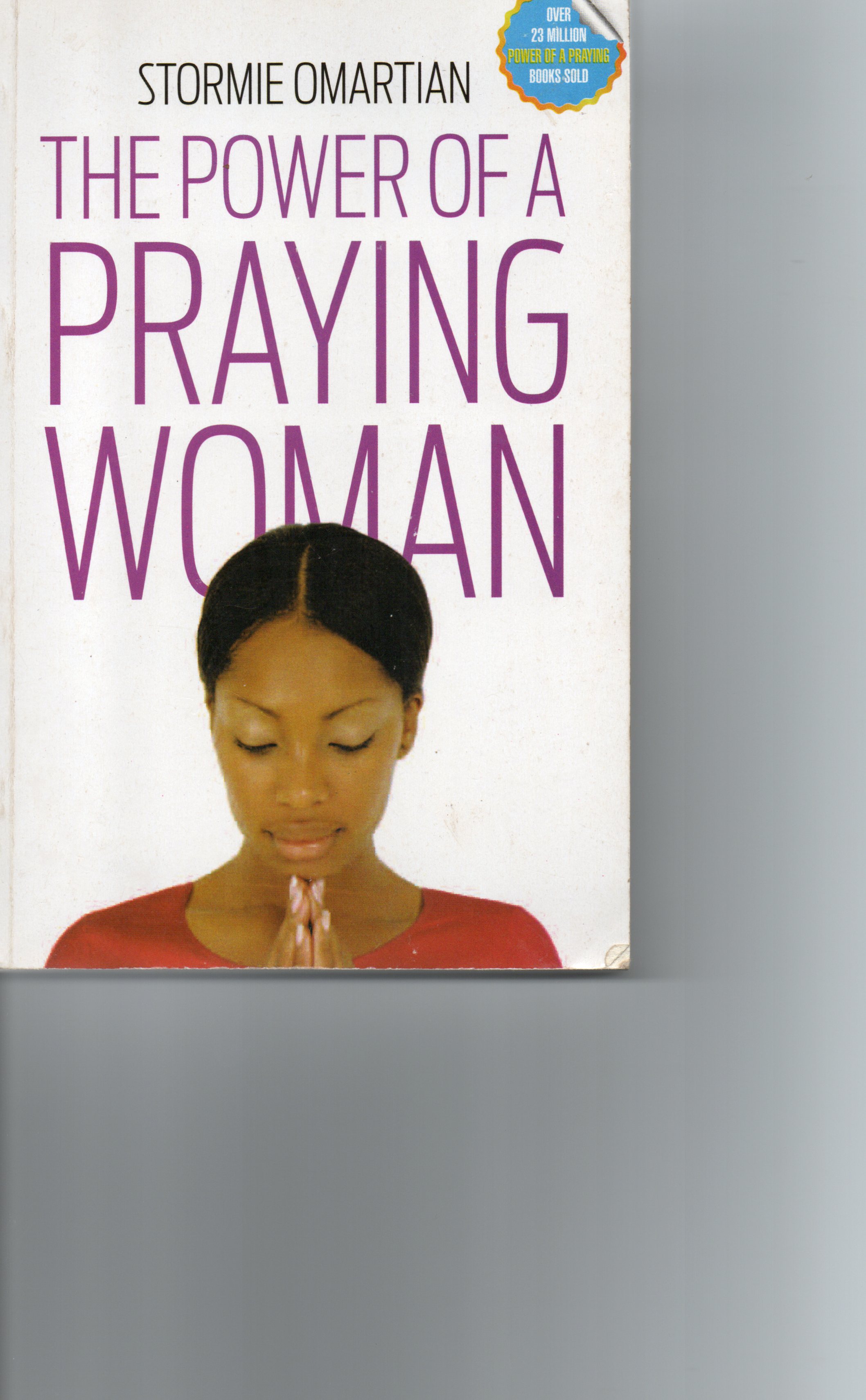 The Power of a Praying Woman